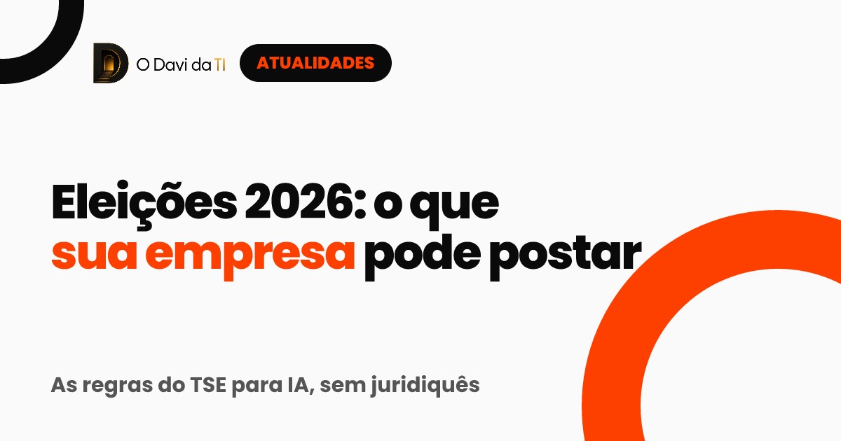 Capa: Eleições 2026, o que sua empresa pode postar