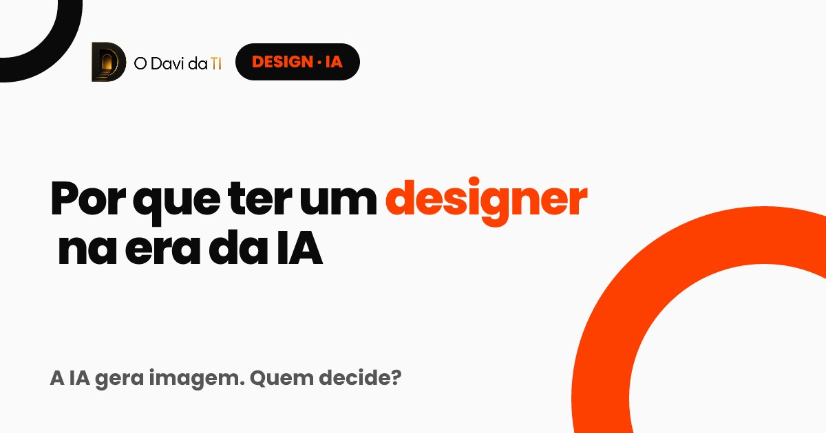 Capa: Por que ter um designer na era da IA